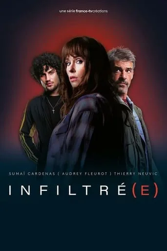 Infiltré(e) TV series poster - Rated 8.1/10