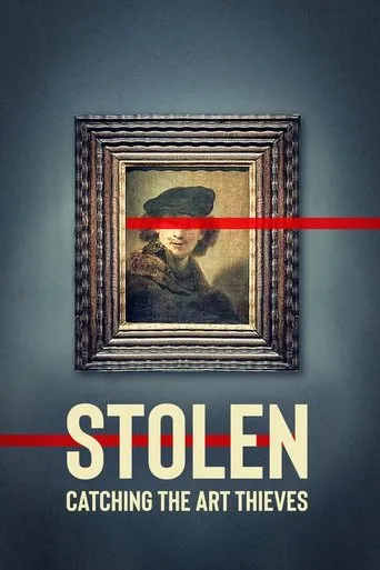 Stolen: Catching the Art Thieves TV series poster - Rated 8/10