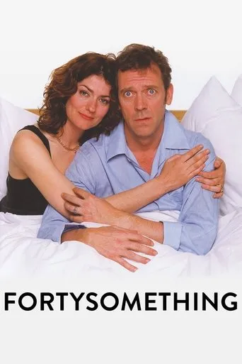 Fortysomething TV series poster - Rated 7.28/10