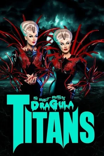 The Boulet Brothers' Dragula: Titans TV series poster - Rated 5.333/10