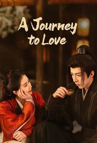 A Journey to Love TV series poster - Rated 7.8/10