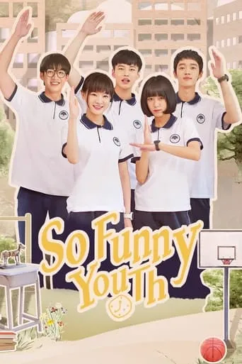 So Funny Youth TV series poster - Rated 5.5/10