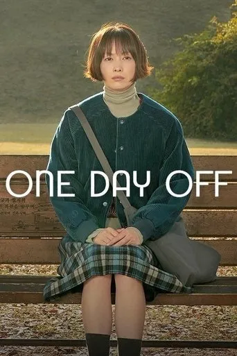 One Day Off TV series poster - Rated 7.9/10