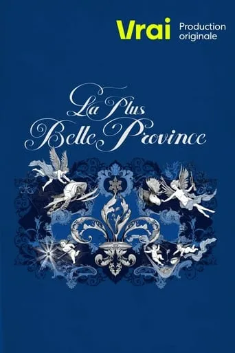 La plus belle province TV series poster - Rated 7/10
