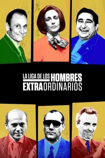 La liga de los hombres extraordinarios TV series poster - Rated 6.3/10