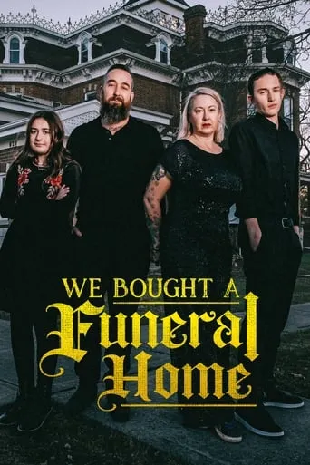 We Bought a Funeral Home TV series poster - Rated 6.5/10
