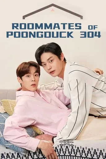 Roommates of Poongduck 304 TV series poster - Rated 6.8/10