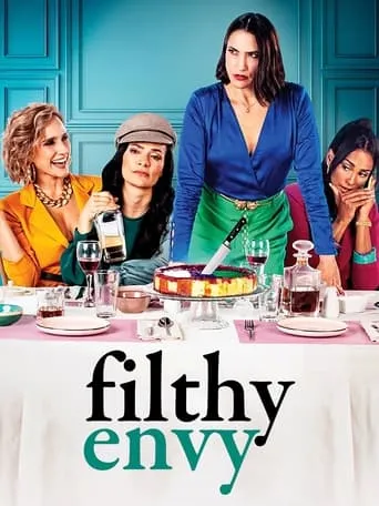 Filthy Envy TV series poster - Rated 5.5/10