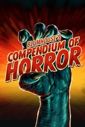 Blumhouse's Compendium of Horror TV series poster - Rated 7/10
