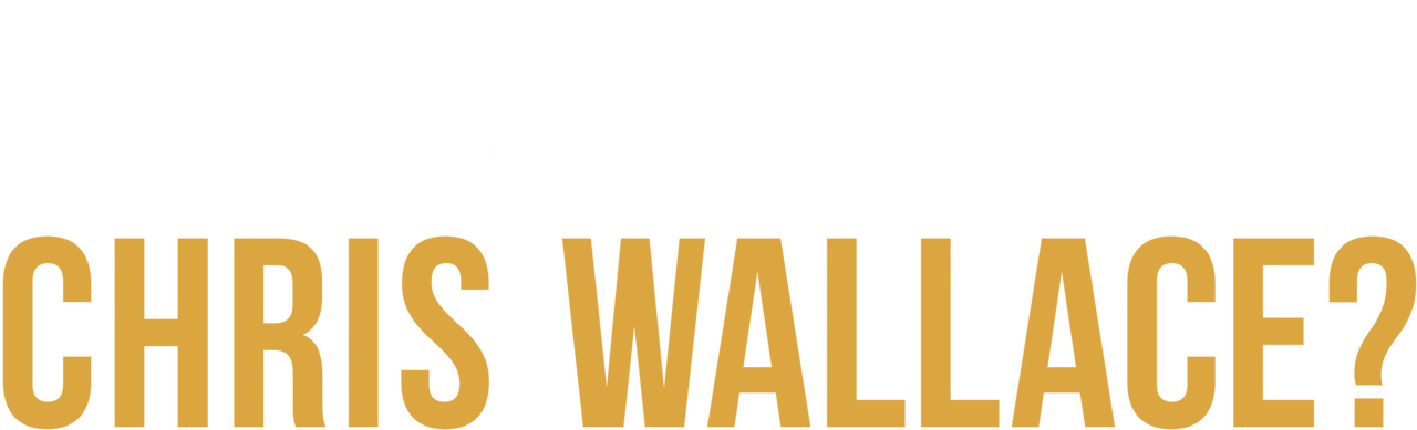 Who's Talking to Chris Wallace?