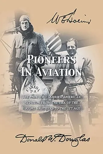 Pioneers in Aviation TV series poster - Rated 10/10