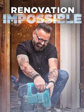 Renovation Impossible TV series poster - Rated 5.5/10