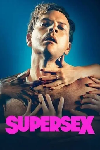Supersex TV series poster - Rated 6.7/10