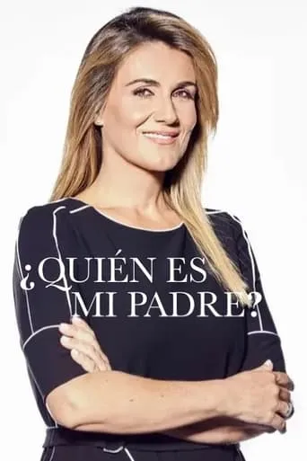 ¿Quién es mi padre? TV series poster - Rated 2/10