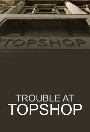 Trouble at Topshop TV series poster - Rated 2/10
