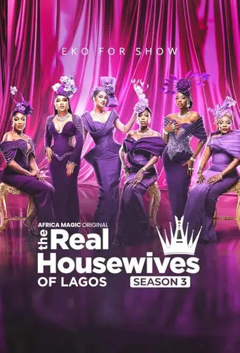 The Real Housewives of Lagos TV series poster - Rated 6.1/10