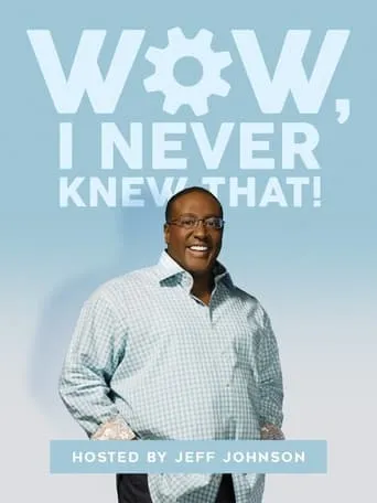 Wow! I Never Knew That TV series poster - Rated 7/10