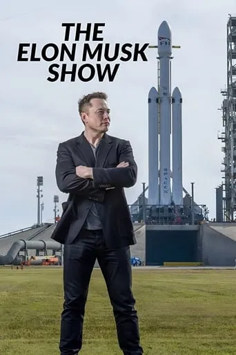 The Elon Musk Show TV series poster - Rated 5.8/10