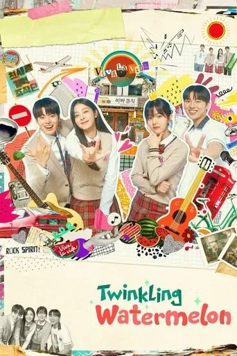Twinkling Watermelon TV series poster - Rated 8.9/10