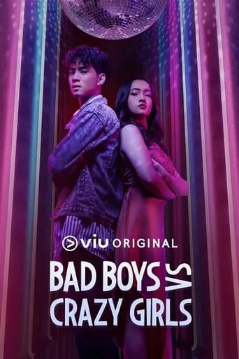 Bad Boys VS Crazy Girls TV series poster - Rated 7/10