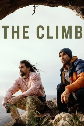 The Climb TV series poster - Rated 7.8/10