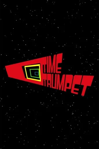 Time Trumpet TV series poster - Rated 7.6/10