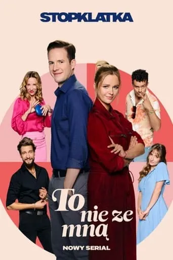 To nie ze mną TV series poster - Rated 7.5/10