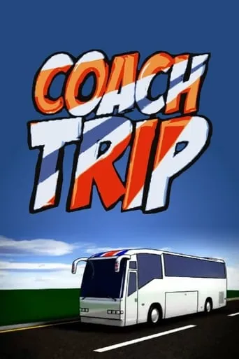 Coach Trip TV series poster - Rated 8/10