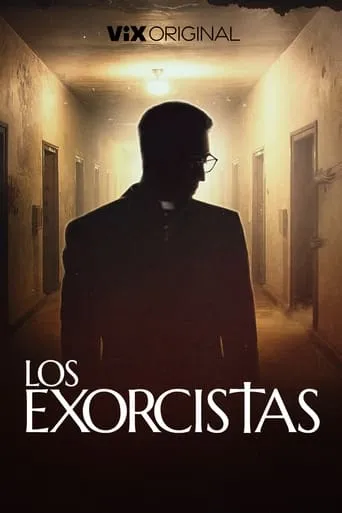 Los Exorcistas TV series poster - Rated 6.8/10