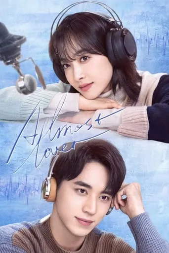 Almost Lover TV series poster - Rated 6/10