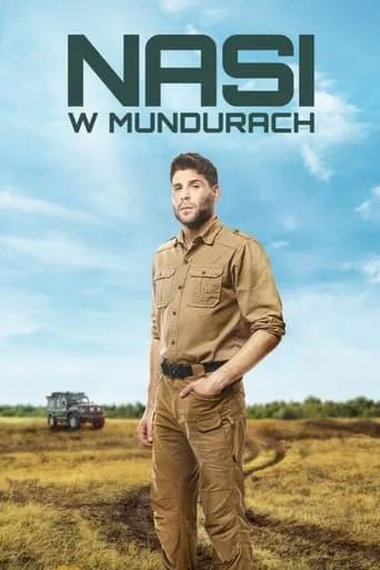 Nasi w mundurach TV series poster - Rated 7/10