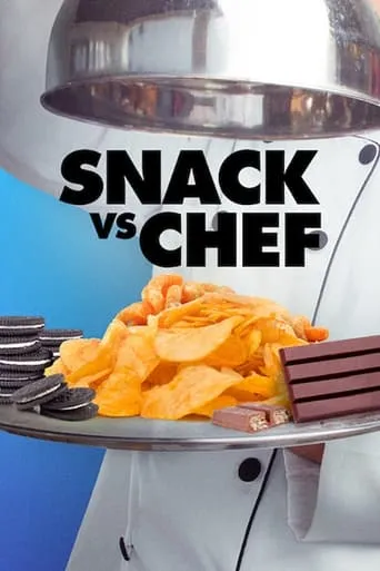 Snack vs Chef TV series poster - Rated 5.9/10