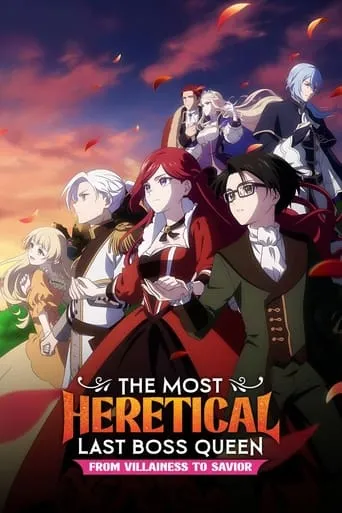 The Most Heretical Last Boss Queen: From Villainess to Savior TV series poster - Rated 8.159/10