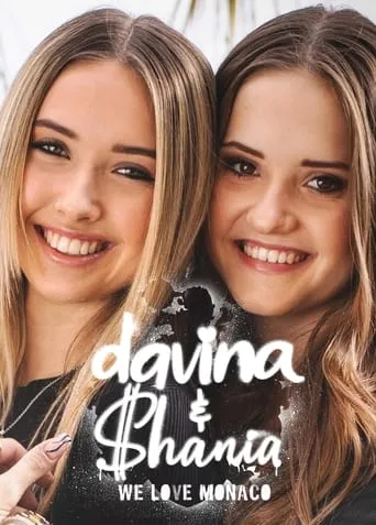 Davina & Shania - We Love Monaco TV series poster - Rated 7/10