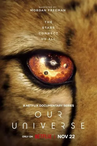 Our Universe TV series poster - Rated 7.8/10