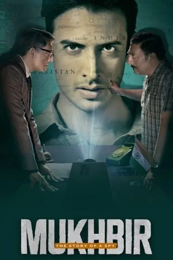 Mukhbir: The Story of a Spy TV series poster - Rated 6.25/10