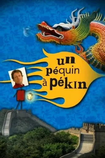 Un Péquin à Pékin TV series poster - Rated 2/10