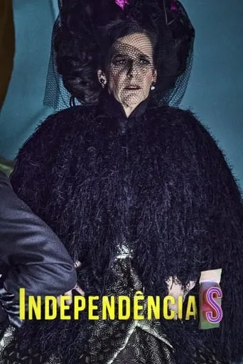 IndependênciaS TV series poster - Rated 6/10