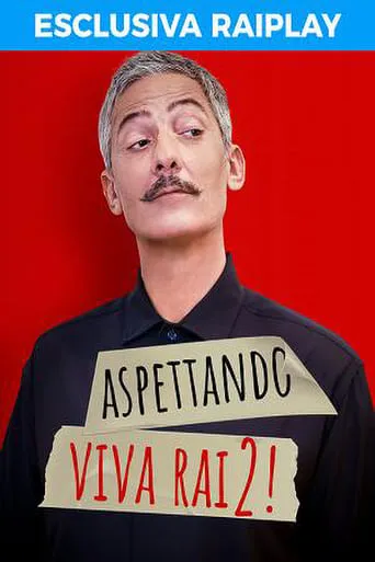 Aspettando Viva Rai2! TV series poster - Rated 8.5/10