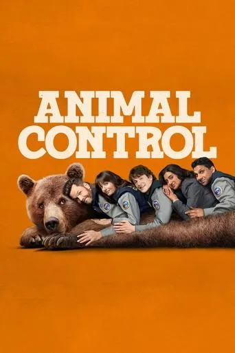 Animal Control TV series poster - Rated 6/10