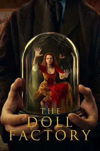 The Doll Factory TV series poster - Rated 7/10