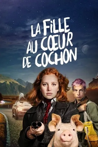 La Fille au cœur de cochon TV series poster - Rated 6.2/10