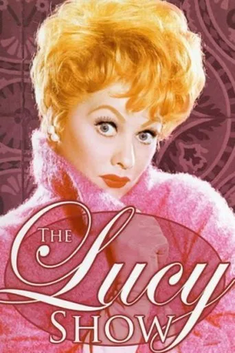 The Lucy Show TV series poster - Rated 7.013/10
