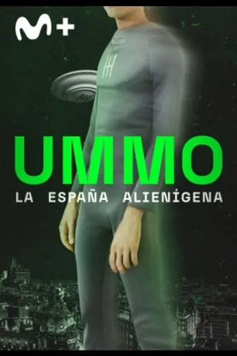 Ummo: La España alienígena TV series poster - Rated 5.3/10