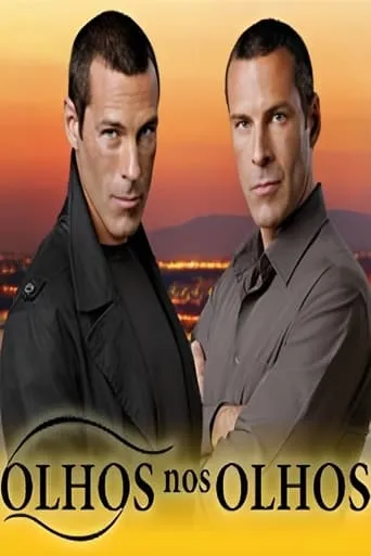 Olhos nos Olhos TV series poster - Rated 3.5/10