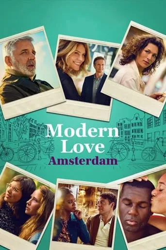 Modern Love Amsterdam TV series poster - Rated 6.5/10