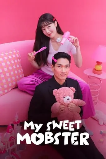 My Sweet Mobster TV series poster - Rated 7.5/10