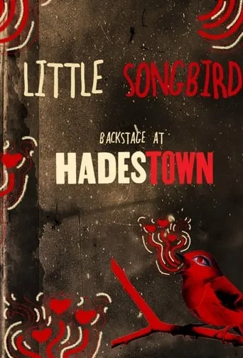 Little Songbird: Backstage at 'Hadestown' with Eva Noblezada TV series poster - Rated 10/10