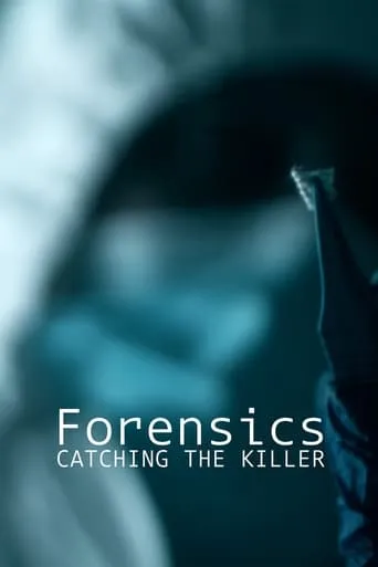 Forensics: Catching the Killer TV series poster - Rated 7/10