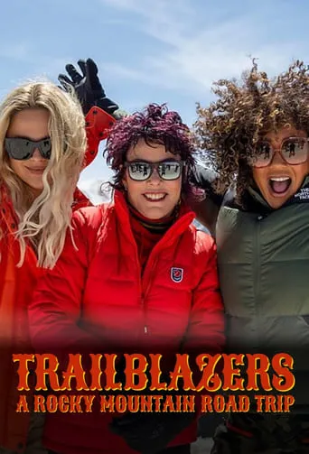 Trailblazers: A Rocky Mountain Road Trip TV series poster - Rated 7/10